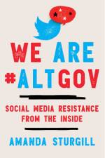 We Are #Altgov af Amanda Sturgill