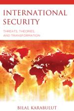 International Security af Dr. Bilal Karabulut