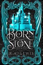 Born of Stone, A Valdir Chronicles Novella af Ra Lewis