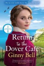 Return to the Dover Cafe af Ginny Bell