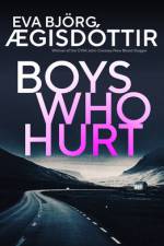 Boys Who Hurt af Eva Bjorg Ægisdottir