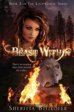 Beast Within af Sheritta Bitikofer