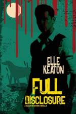Full Disclosure af Elle Keaton