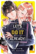 Let's Do It Already!, Vol. 1 af Aki Kusaka