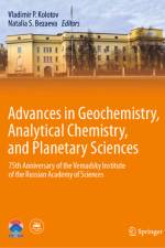 Advances in Geochemistry, Analytical Chemistry, and Planetary Sciences af Vladimir P Kolotov