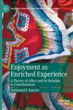 Enjoyment as Enriched Experience af Nathaniel F Barrett
