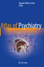Atlas of Psychiatry af Waguih William Ishak