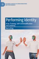 Performing Identity af Barry King