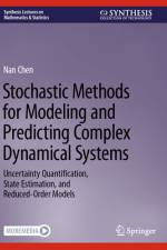 Stochastic Methods for Modeling and Predicting Complex Dynamical Systems af Nan Chen