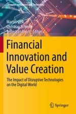 Financial Innovation and Value Creation af Martin UzÃ­k