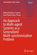 An Approach to Multi-Agent Systems as a Generalized Multi-Synchronization Problem af Rafael MartÃ­nez-Guerra
