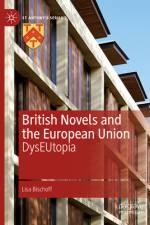 British Novels and the European Union af Lisa Bischoff