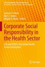 Corporate Social Responsibility in the Health Sector af Samuel O Idowu
