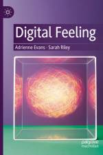Digital Feeling af Adrienne Evans