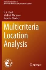 Multicriteria Location Analysis af H a Eiselt