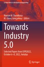 Towards Industry 5.0 af Numan M Durakbasa