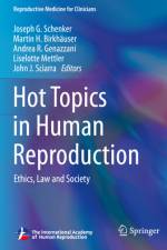 Hot Topics in Human Reproduction af Joseph G Schenker