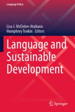 Language and Sustainable Development af Lisa J McEntee-Atalianis