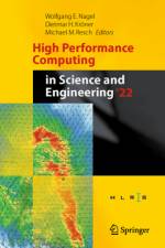 High Performance Computing in Science and Engineering '22 af Wolfgang E Nagel