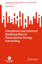 Intentional and Inherent Nonlinearities in Piezoelectric Energy Harvesting af Michele Rosso