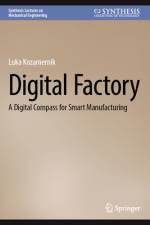 Digital Factory af Luka Kozamernik