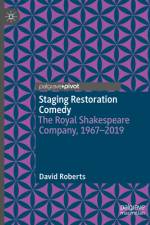 Staging Restoration Comedy af David Roberts