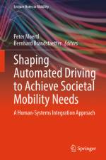 Shaping Automated Driving to Achieve Societal Mobility Needs af Peter Moertl