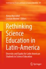 Rethinking Science Education in Latin-America af Ainoa Marzabal
