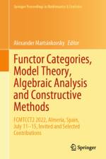 Functor Categories, Model Theory, Algebraic Analysis and Constructive Methods af Alexander Martsinkovsky