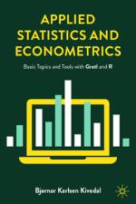 Applied Statistics and Econometrics af BjÃ¸rnar Karlsen Kivedal