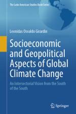 Socioeconomic and Geopolitical Aspects of Global Climate Change af Leonidas Osvaldo Girardin