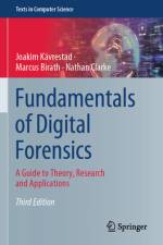 Fundamentals of Digital Forensics af Joakim KÃ¤vrestad