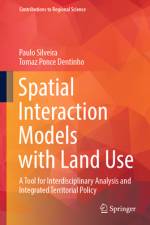 Spatial Interaction Models with Land Use af Paulo Silveira