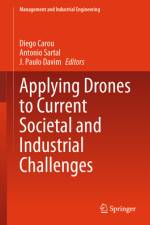 Applying Drones to Current Societal and Industrial Challenges af Diego Carou Porto