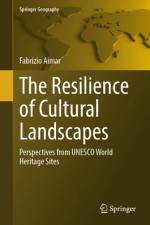 The Resilience of Cultural Landscapes af Fabrizio Aimar
