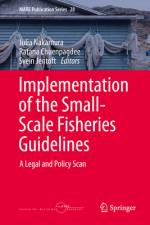 Implementation of the Small-Scale Fisheries Guidelines af Julia Nakamura