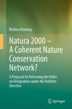 Natura 2000 - A Coherent Nature Conservation Network? af Bettina Kleining