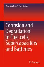 Corrosion and Degradation in Fuel Cells, Supercapacitors and Batteries af Viswanathan S Saji