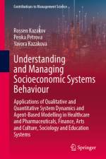 Understanding and Managing Socioeconomic Systems Behaviour af Rossen Kazakov