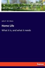 Home Life af John F. W. Ware