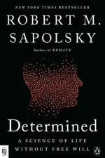 Determined af Robert M. Sapolsky