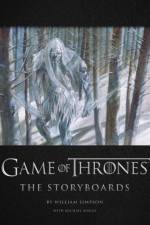 Game of Thrones: The Storyboards, the Official Archive from Season 1 to Season 7 af William Simpson