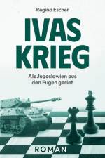 Ivas Krieg af Regina Escher