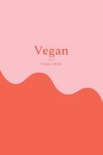 Vegan af Eilicke Ullrich