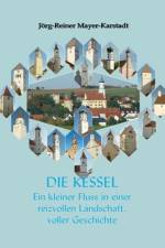 Die Kessel af Jörg-Reiner Mayer-Karstadt