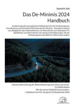 Das De-Minimis 2024 Handbuch af Daniel M. Giel