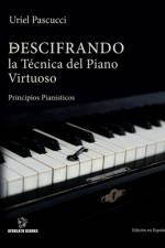 Descifrando La Técnica del Piano Virtuoso af Uriel Pascucci