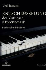 Entschlüsselung Der Virtuosen Klaviertechnik af Uriel Pascucci