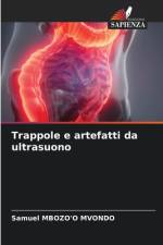 Trappole e artefatti da ultrasuono af Samuel Mbozo'O Mvondo