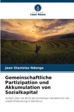 Gemeinschaftliche Partizipation und Akkumulation von Sozialkapital af Jean Stanislas Ndongo